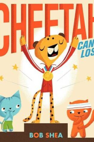 Cheetah Can't Lose