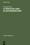Book cover for Literatur Und Klosterreform
