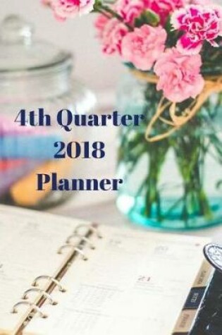 Cover of 4th Quarter 2018 Planner