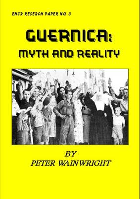 Book cover for The Guernica Myth and Picasso