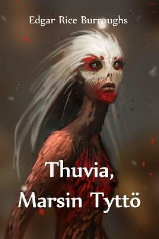 Cover of Thuvia, Marsin Tyttö