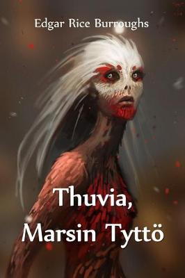 Book cover for Thuvia, Marsin Tyttoe