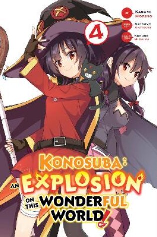 Cover of Konosuba: An Explosion on This Wonderful World!, Vol. 4 (manga)