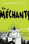 Book cover for Les M�chants: N� 2 - Mission Im-Poule-Ssible