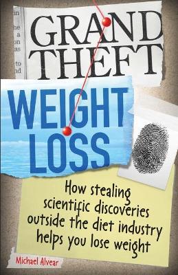 Book cover for Grand Theft Weight Loss