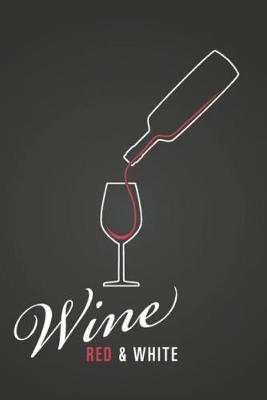 Book cover for Wine Red and White