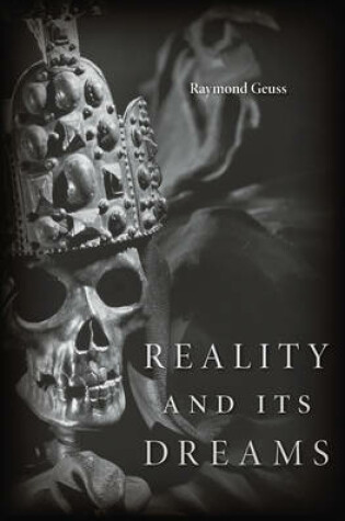 Cover of Reality and Its Dreams
