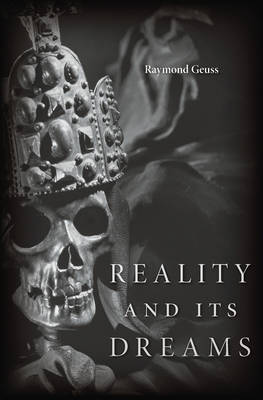 Book cover for Reality and Its Dreams