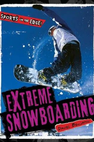 Cover of Extreme Snowboarding