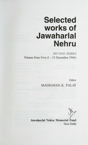 Cover of Selected Works Of Jawaharlal Nehru, Second Series, Volume 65