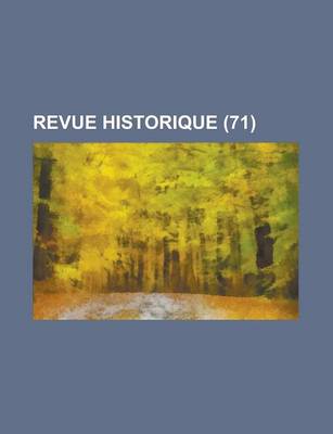 Book cover for Revue Historique (71)