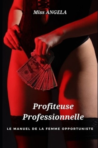 Cover of Profiteuse Professionnelle