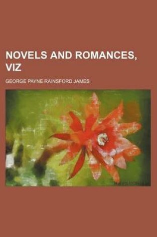 Cover of Novels and Romances, Viz (Volume 2; V. 148)