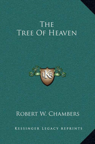 Cover of The Tree of Heaven the Tree of Heaven
