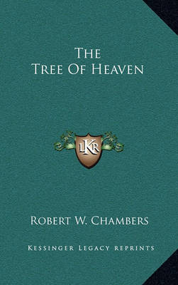 Book cover for The Tree of Heaven the Tree of Heaven