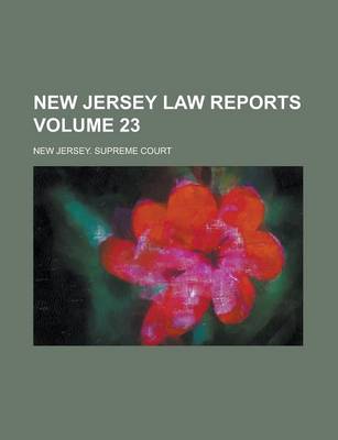 Book cover for New Jersey Law Reports Volume 23