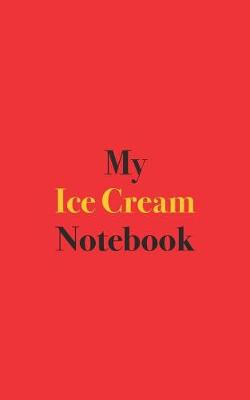 Book cover for My Ice Cream Notebook