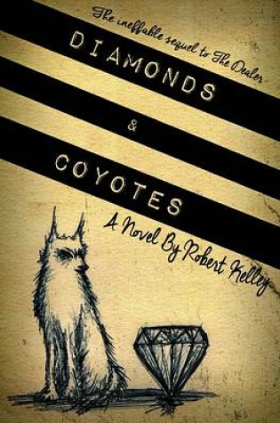 Cover of Diamonds & Coyotes