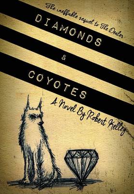 Book cover for Diamonds & Coyotes