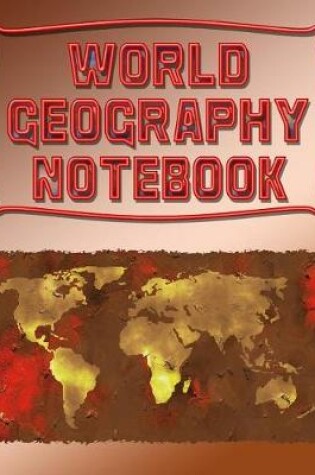 Cover of World Geography Notebook