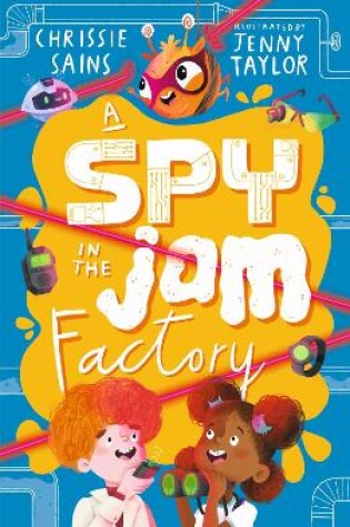 Cover of A Spy in the Jam Factory