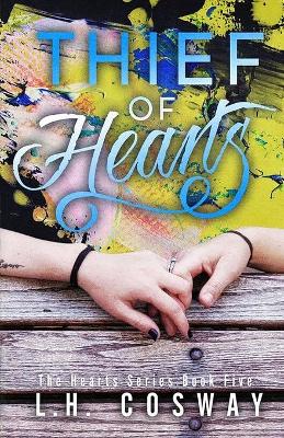 Thief of Hearts by L H Cosway