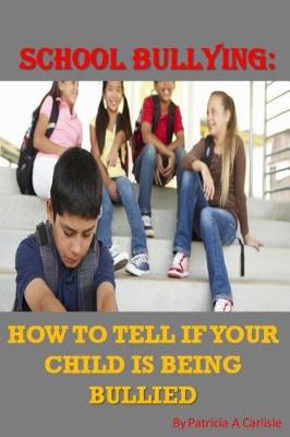 Book cover for School Bullying