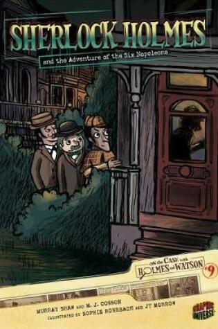 Cover of Sherlock Holmes and the Adventure of the Six Napoleons