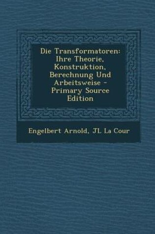 Cover of Die Transformatoren