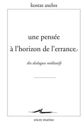 Book cover for Une Pensee a l'Horizon de l'Errance