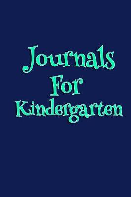 Book cover for Journals For Kindergarten