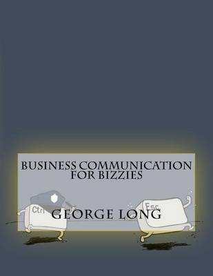 Book cover for Business Communication for Bizzies