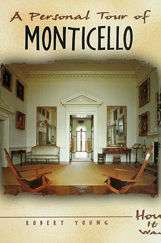 Cover of A Personal Tour of Monticello