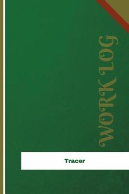 Cover of Tracer Work Log