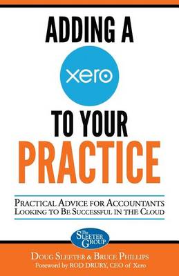 Book cover for Adding a Xero to Your Practice