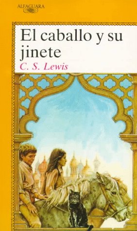 Book cover for El Caballo Y Su Jinete (Cronicas De Narnia/Chronicles of Narnia)
