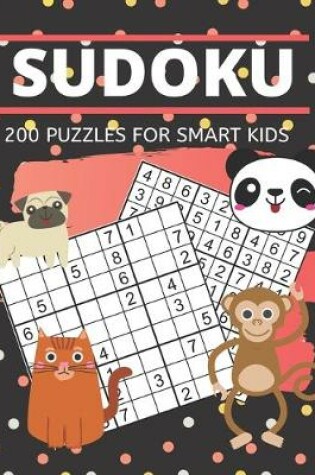 Cover of Sudoku 200 Puzzles for Smart Kids