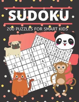 Book cover for Sudoku 200 Puzzles for Smart Kids