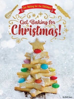 Book cover for Get Baking for Christmas!