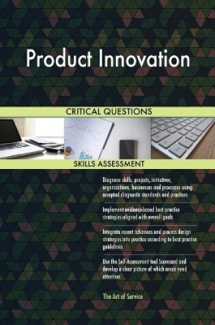 Cover of Product Innovation Critical Questions Skills Assessment