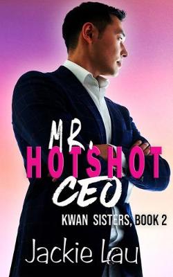 Book cover for Mr. Hotshot CEO