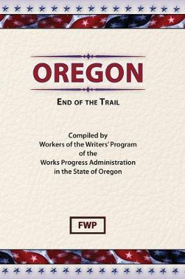 Book cover for Oregon : End of the Trail