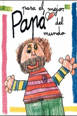 Cover of Para El Mejor Papa del Mundo