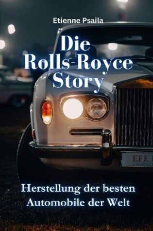 Cover of Die Rolls-Royce-Story