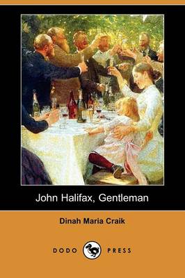 Book cover for John Halifax, Gentleman (Dodo Press)