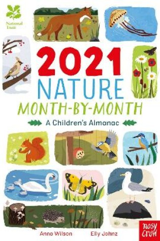 Cover of National Trust: 2021 Nature Month-By-Month: A Children's Almanac