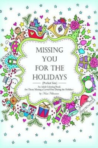 Cover of (Pocket Size) Missing You for the Holidays