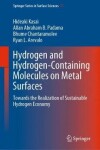 Book cover for Hydrogen and Hydrogen-Containing Molecules on Metal Surfaces