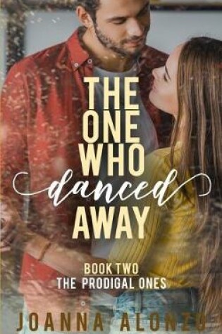 Cover of The One Who Danced Away