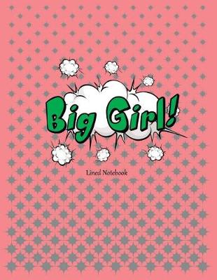 Book cover for Big Girl!